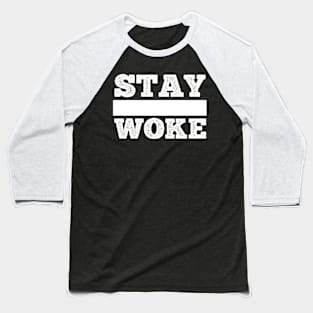 Stay Woke T Shirt For Women Men Baseball T-Shirt